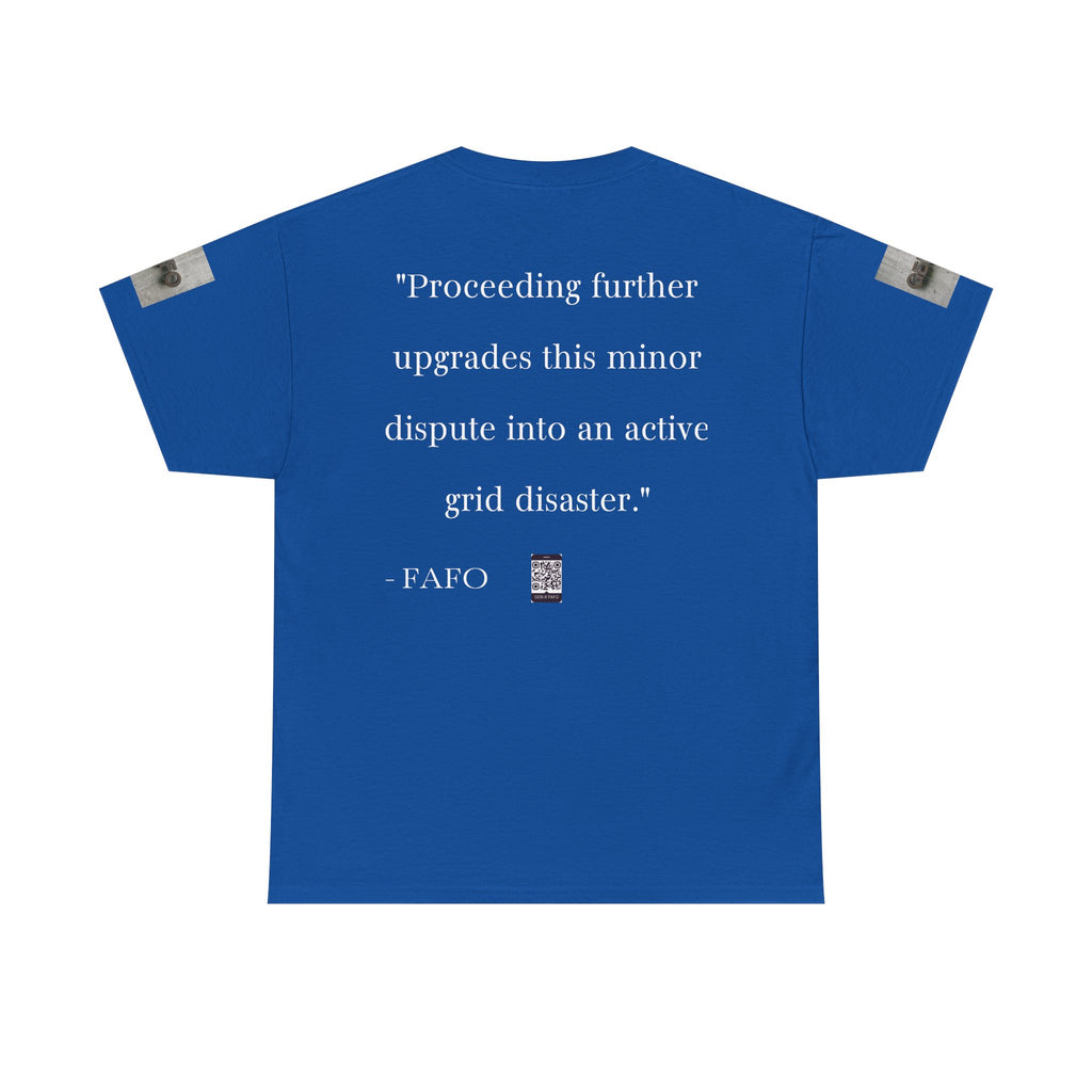 #GXF-022a "Proceeding further upgrades this minor dispute into an active grid disaster."