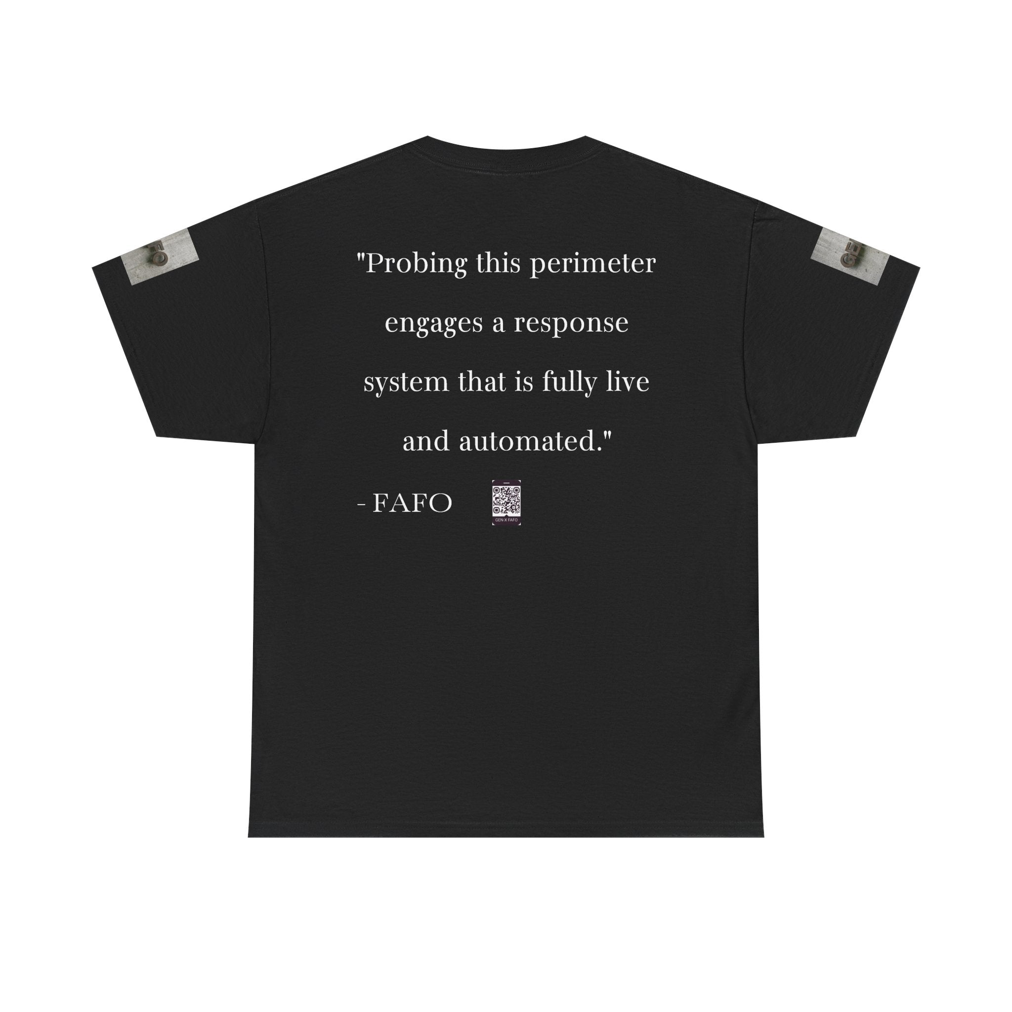 #GXF-007a "Probing this perimeter engages a response system that is fully live and automated."