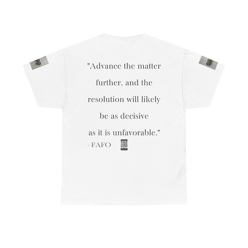 #GXF-030 "Advance the matter further, and the resolution will likely be as decisiveas it is...